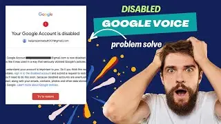 Disabled google Voice back নিয়ে আনুন সহজেই || disabled google account 100% Back Update Method 2024 😍