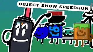 Object Show Speedrun any% in 4 hours