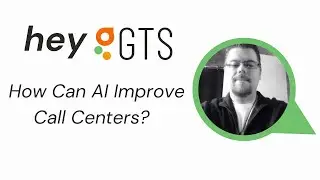 Hey GTS! What are three ways AI can improve contact centers? | Feat. Mike Tacker