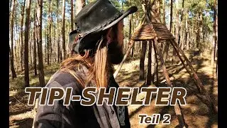 Tipi Shelter No. 2 / Brechreiz und Dachsbau  #outdoor #bushcraft #outdoorfreak
