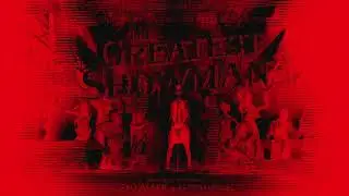 Greatest Showman but its a Spawn of Satan
