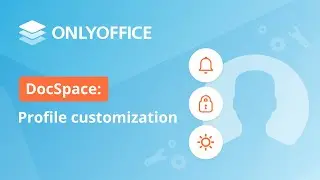 How to customize your ONLYOFFICE DocSpace profile?