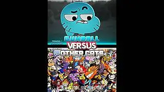 Gumball VS Other Cats (Remake) (5K Subscribers Special)
