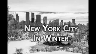 New York City In Winter - Photo Tour