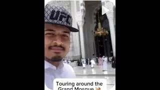 Touring Around The Grand Mosque!!!!