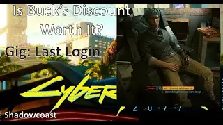 Is Buck's Discount worth it? Should you let the RipperDoc off the hook in Last Login Cyberpunk 2077?