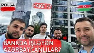 Polşada bank və audit işində çalışan azərbaycanlılar? Bu həqiqətdirmi?