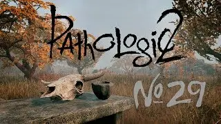 Танец марионетки [Прохождение Pathologic 2 - Часть 29]