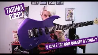 | TAGIMA TG- 510 | Review com distorção | Lançamento Tagima  2021 | #tagimawoodstock #tagimatg510