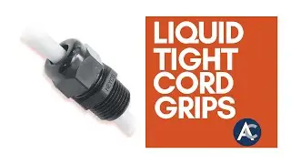 Heyco® Liquid Tight Cordgrips Explained