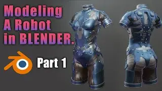 Modeling a Robot in Blender Part 1.