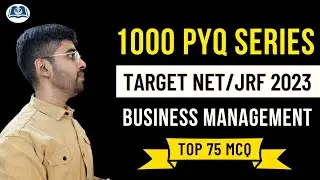 1000 PYQ Series | Part V | UGC NET 2023 | Commerce | Management | Business Management