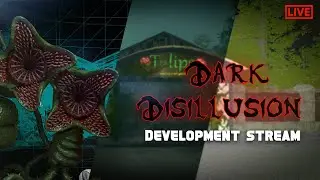 Dark Disillusion chapter 2 development stream [Dark Deception fan game]
