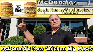McDonald’s New Chicken Big Mac Review * Joe is Hungry 💪🍔🐔