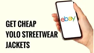 How To Get CHEAP Yolo Streetwear Jackets On eBay