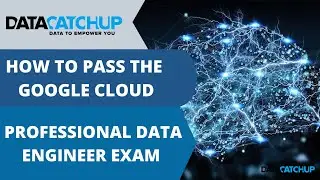 How to pass the Google Cloud Professional Data Engineer Exam | Free Resources