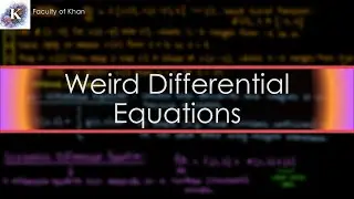 Introducing Weird Differential Equations: Delay, Fractional, Integro, Stochastic!