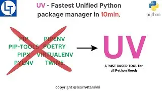 UV - Rust based Python Package Manager in 10 minutes | Crash course on UV for Python