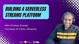 Building a Serverless Streaming Platform
