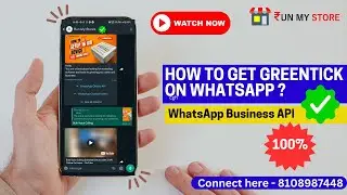 What is WhatsApp official API ? Benefit of Whatsapp API and greentick