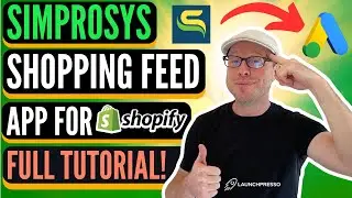 🛍️ Simprosys Google Shopping Feed App for Shopify | Complete Tutorial