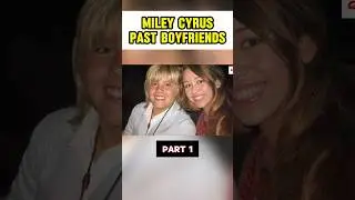 Miley Cyrus Dating History #shorts #viralvideo