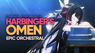 The Harbinger's Omen - Epic Majestic Orchestral
