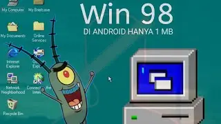 Android Jadi Komputer Hanya 1 Mb (WIN 98 SIMULATOR)
