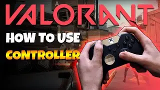 Valorant | How to use controller (TUTORIAL) reWASD
