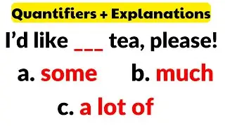 This is the RIGHT way to use TRICKY Quantifiers like Some, Any, A few, Little,  Many | Learn English