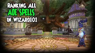 Ranking All Of The AOE Spells in Wizard101