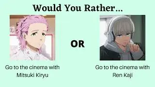 Would You Rather Wind Breaker edition Part 3