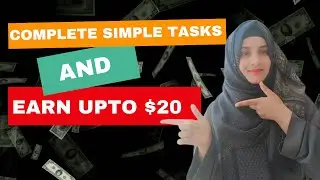 Complete Simple Tasks & Earn up to $20 | Online Earning without Investment| Dollar Hunt