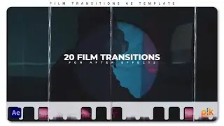 20 Film Transitions for After Effects | Free Download | Pik Templates