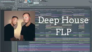 Disclosure Style Deep House FLP (Selected, Disclosure Style)