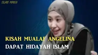 kisah mualaf Anggeline Dapat Hidayah islam
