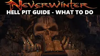 Neverwinter - Hell Pit Guide