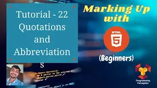 T22 - Quotations and Abbreviation - Marking up with HTML (Beginners)