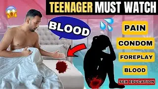 🤫Sex Education For Boys,Girls & Parents Must Watch ये बाते माँ बाप बच्चों को बता नहीं पाते |BoysTalk