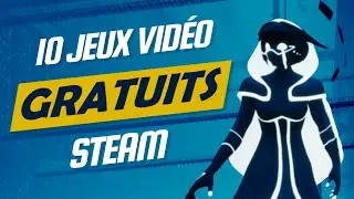 10 JEUX GRATUITS à télécharger sur STEAM | Platformer, FPS, Aventure, Action, Aquatique, Cartoon