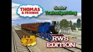 Thomas & Friends - Sodor TrainzSpotting - RWS Edition - 75th Anniversary Video