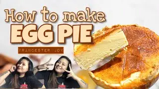 HOW TO MAKE EGG PIE