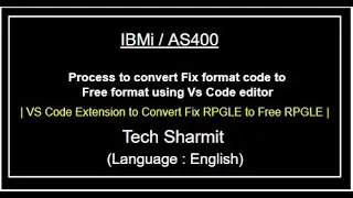 RPG Fix to free using vs code | Vs code extension for rpgle fix to free conversion | IBMi | RPGLE |