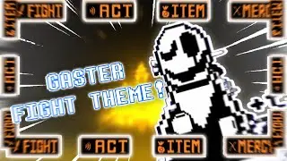 Undertale - Fanmade W.D Gaster Fight Theme! 