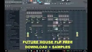 Future House FLP [FREE FLP + SAMPLES] (Link Resubido)