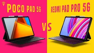 Poco Pad 5G VS Redmi Pad Pro 5G