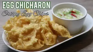 How to make Egg Chicharon | Crispy Egg Chips  | snack out of egg only  (Easy and delicious snacks)