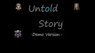 Untold Story: Demo Version Release Trailer