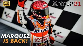 MotoGP 21 - Marc Marquez Is Back!