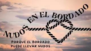 #NUDOS EN EL BORDADO #tutorial #manualidades #bordadoamano